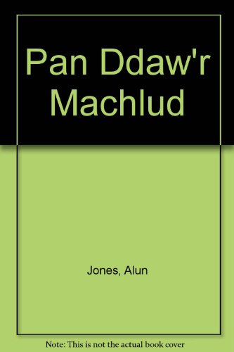 Pan Ddaw'r Machlud