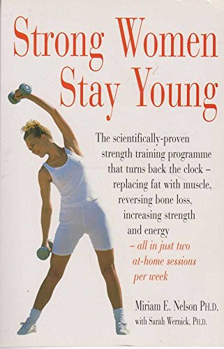 Strong Women Stay Young