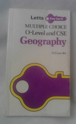 GCE O-Level and CSE Geography (Letts Keyfacts Multiple Choice)