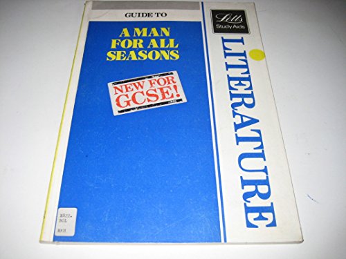 Literature Guide to "Man for All Seasons"