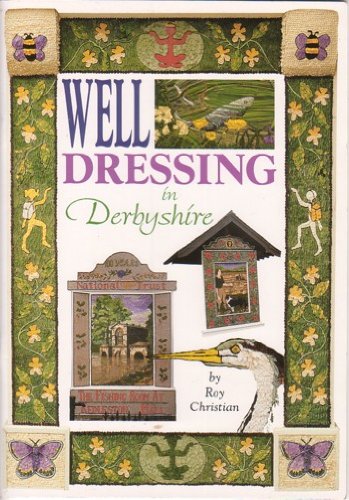 Well Dressing in Derbyshire