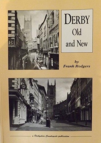 Derby Old and New