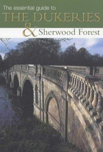 The Dukeries & Sherwood Forest