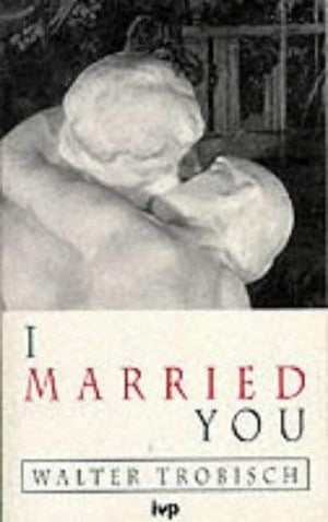 I Married You