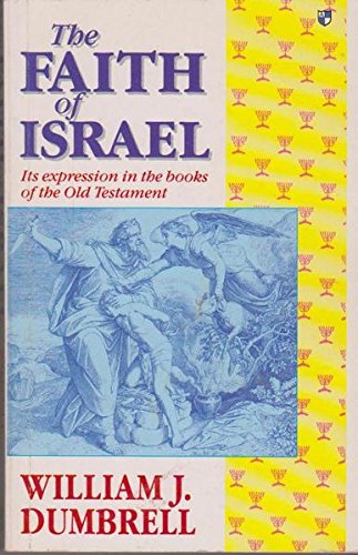 The Faith of Israel