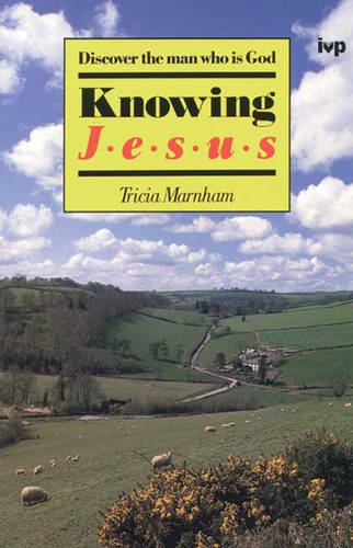 Knowing Jesus