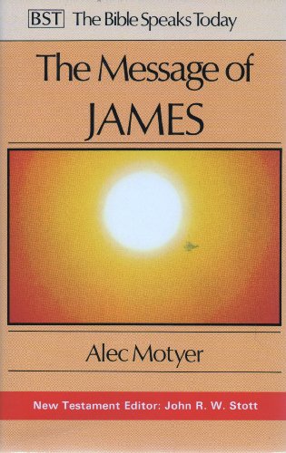 The Message of James