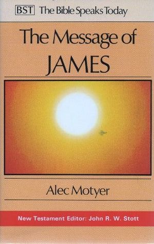 The Message of James