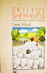 Skilful Shepherds 