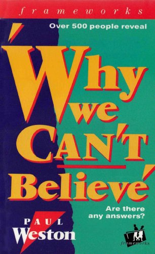 Why We Can't Believe