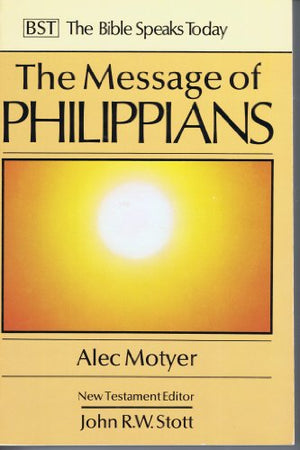 The Message of Philippians