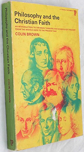 Philosophy and the Christian Faith