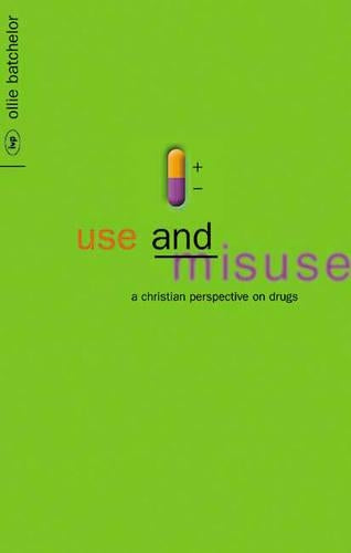 Use and Misuse