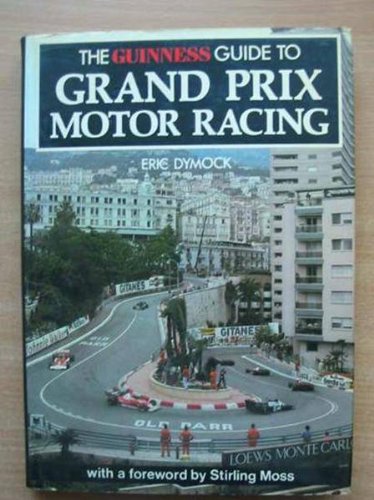 Guinness Guide to Grand Prix Motor Racing