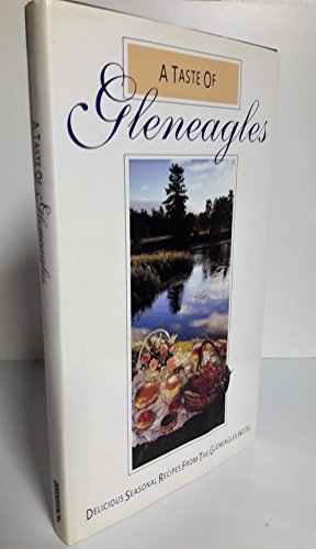 A Taste of Gleneagles