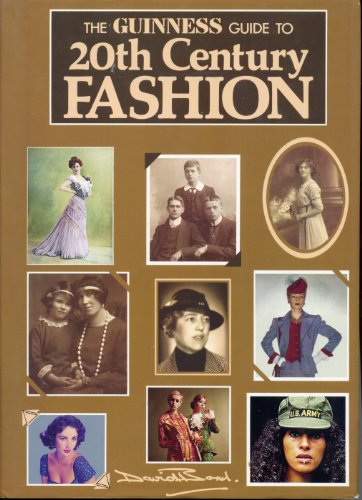 The Guinness Guide to Twentieth Century Fashion