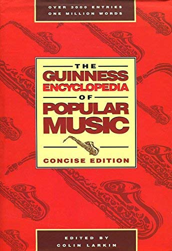 The Guinness Encyclopedia of Popular Music