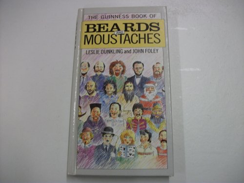 The Guinness Book of Beards and Moustaches