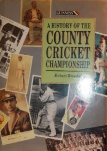 A History of the County Cricket Championship