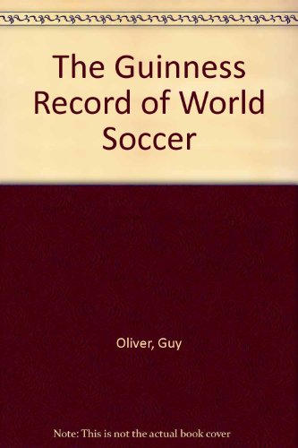 The Guinness Record of World Soccer