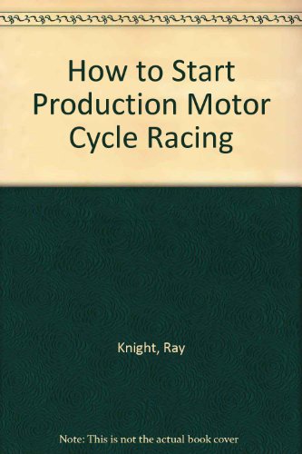 How to Start Production Motor Cycle Racing