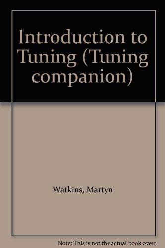 Introduction to Tuning