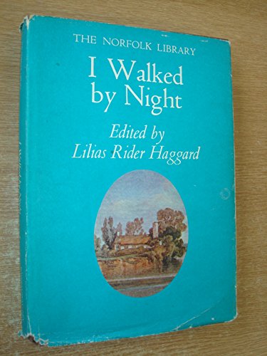 I Walked by Night