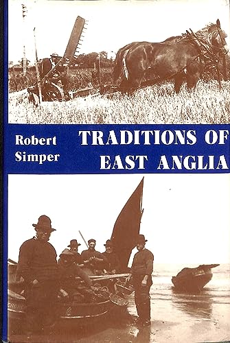 Traditions of East Anglia