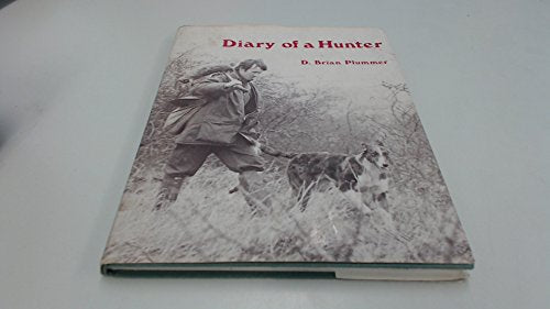 Diary of a Hunter