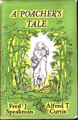 A Poacher's Tale Paperback FRED SPEAKMAN