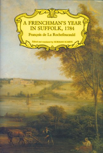 A Frenchman's Year in Suffolk, 1784