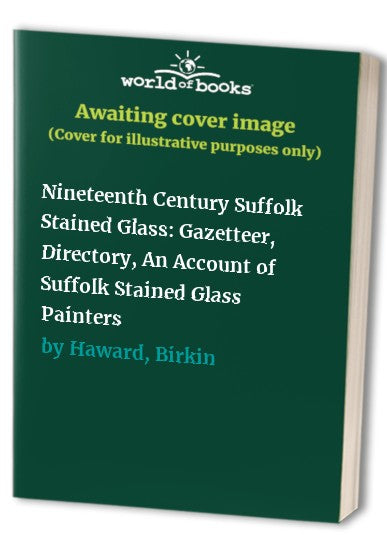 Nineteenth Century Suffolk Stained Glass