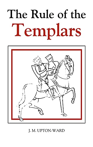 The Rule of the Templars