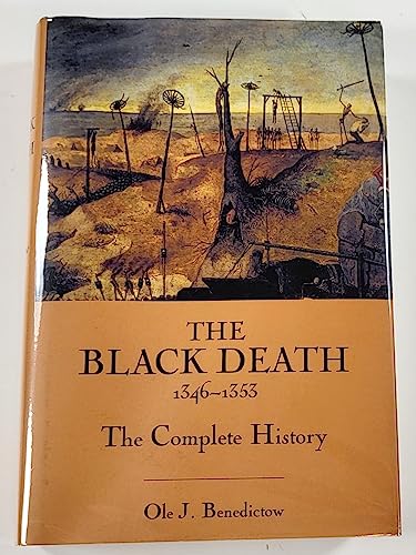 The Black Death 1346-1353: The Complete History