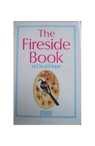 The Fireside Book of David Hope 1981 (Annual)