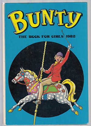 Bunty for Girls 1982 (Annual)