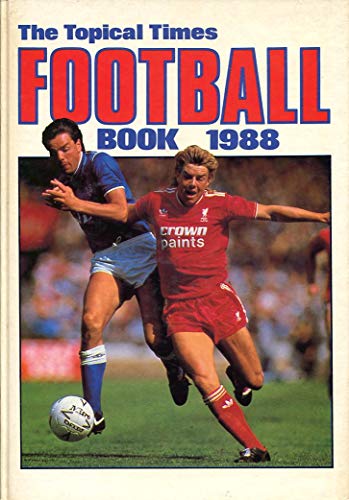 1988 The Topical Times Football Book  Annual