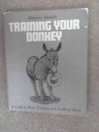 Training Your Donkey