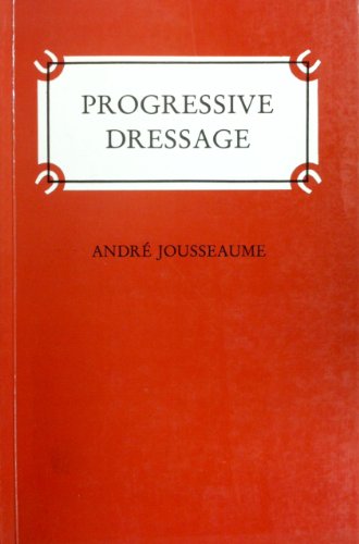 Progressive Dressage