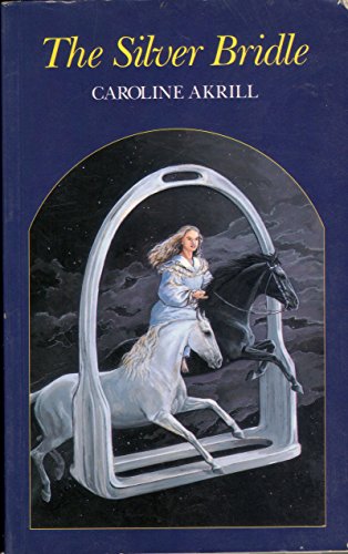 The Silver Bridle