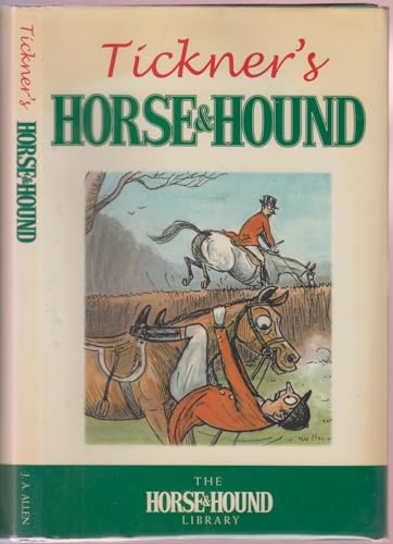 John Tickner's "Horse and Hound"