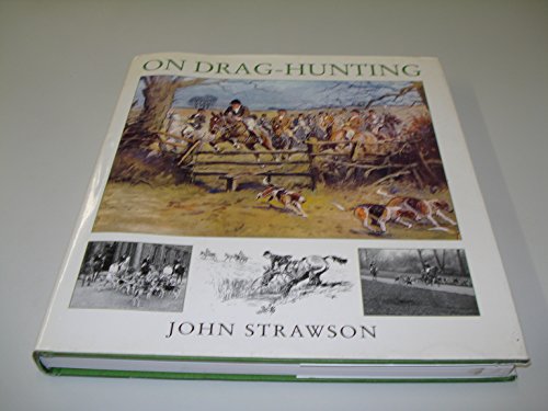 On Drag-hunting