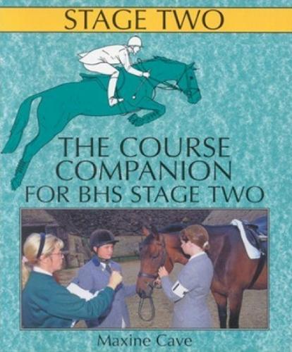 The Course Companion for BHS Stage Two