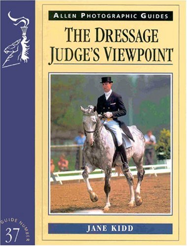 Dressage Judges Viewpoint