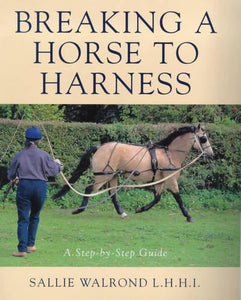 Breaking a Horse to Harness 