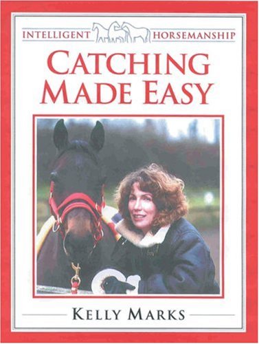 Catching Horses Made Easy