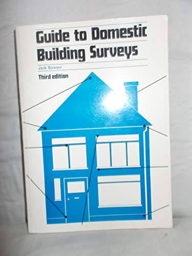 Guide to Domestic Building Surveys