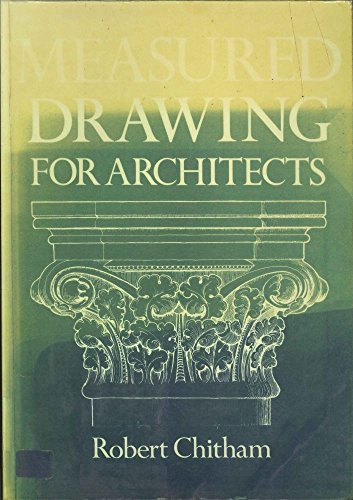 Measured Drawings for Architects