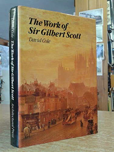 Work of Sir Gilbert Scott
