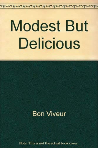 Modest But Delicious